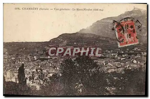 Cartes postales Chambery Savoie Vue generale le Mont Nivolet