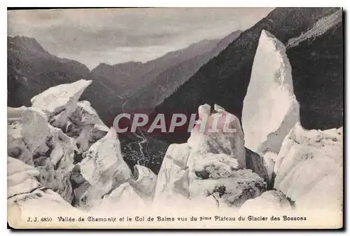 Cartes postales Valley de Chamonix et le Col de Balme vus du Plateau du Glacier des Bossons