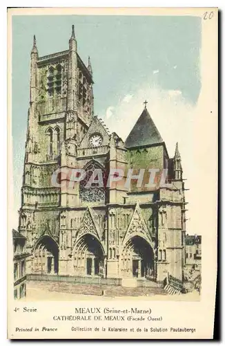 Ansichtskarte AK Meaux Seine et Marne Cathedrale de Meaux Facade Ouest