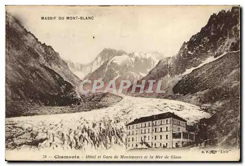 Cartes postales Massif du Mont Blanc Chamonix Hotel et Gare de Montenvers et la Mer de Glace