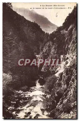 Ansichtskarte AK La Dranse Hte Savoie et le Tunnel de la route d'Abondance