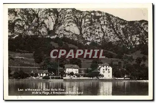 Ansichtskarte AK Lac d'Annecy Hotel Belle Rive et de la Plage Bredannax Doussard