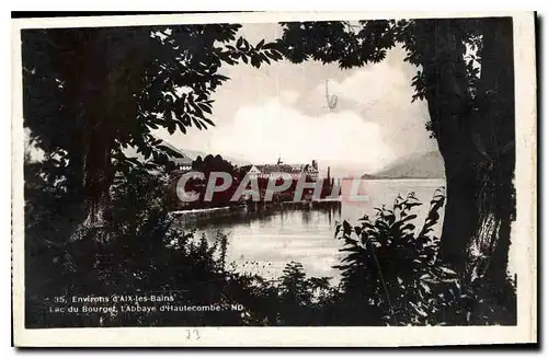 Cartes postales Environs d'Aix les Bains Lac du Bourget l'Abbaye d'Hautecombe