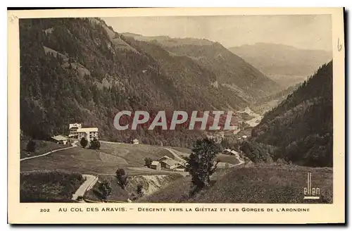 Ansichtskarte AK Au Col des Aravis descente vers la Glettaz et les Gorges de l'Arondine