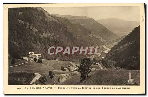 Cartes postales Au Col des Aravis descente vers la Glettaz et les Gorges de l'Arondine