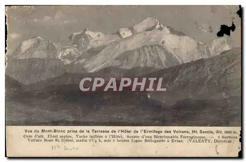 Ansichtskarte AK Vue du Mont Blanc prise de la Terrasse de l'Hotel de l'Ermitage des Voirons