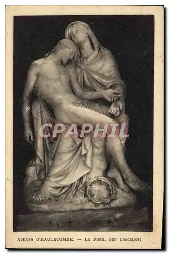 Ansichtskarte AK Abbaye d'Hautecombe La pieta par Cacciatori