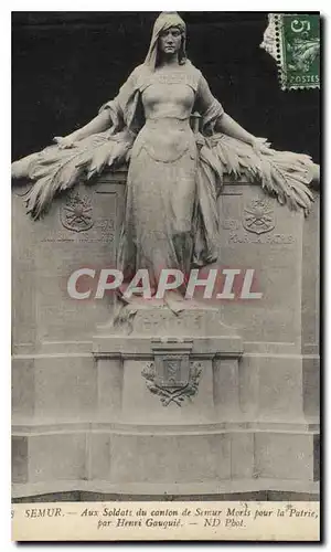 Cartes postales Semur Aux soldats du canton du Semur Morts pour la Patrie