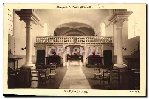 Cartes postales Abbaye de Citeaux Cote d'Or Eglise Le Jube