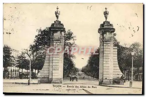 Ansichtskarte AK Dijon Entree des Allees du Parc