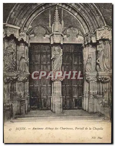 Ansichtskarte AK Dijon Ancienne Abbaye de Chartreux Portail de la Chapelle