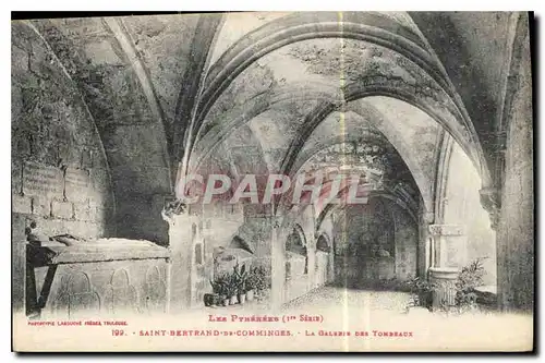 Cartes postales Saint Bertrand de Comminges La Galerie des Tombeaux