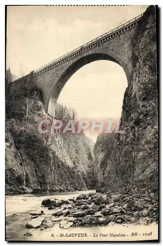 Cartes postales St Sauveur Le Pont Napoleon