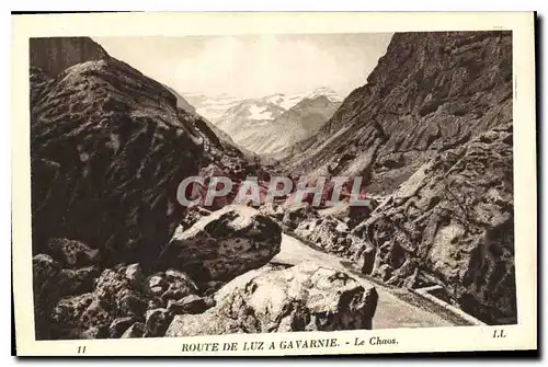 Cartes postales Route de Luz a Gavarnie Le Chaos