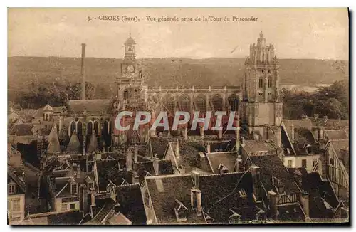 Cartes postales Gisors Eure Vue generale prise de la Tour du Prisonnier