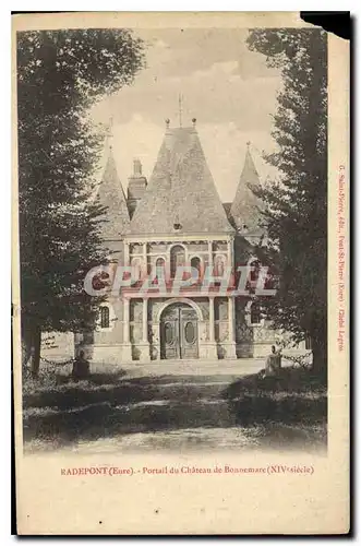Cartes postales Radepont Eure Portail du Chateau de Bonnemare