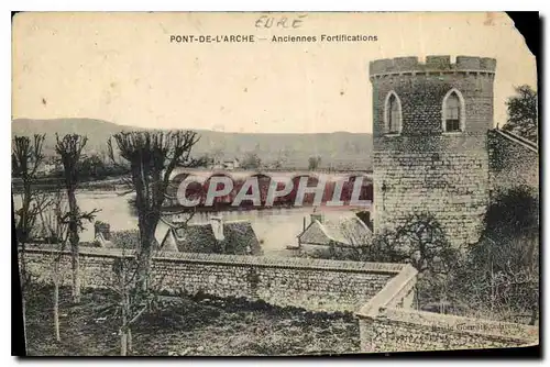 Ansichtskarte AK Pont de l'Arche Anciennes Fortifications