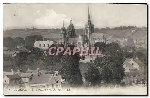 Cartes postales Evreux La Cathedrale vue du Tir