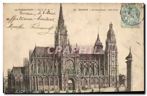 Cartes postales La Normandie La C P A Evreux La Cathedrale Cote Nord