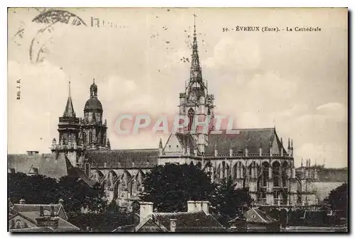 Cartes postales Evreux Eure La Cathedrale