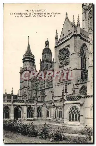 Ansichtskarte AK Evreux La Cathedrale le Transept et les Clochers vus du Jardin de l'Eveche