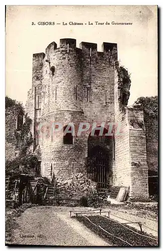 Cartes postales Gisors Le Chateau La Tour du Gouverneur