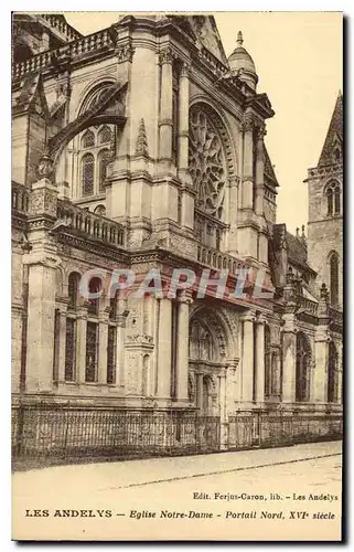 Cartes postales Les Andelys Eglise Notre Dame Portail Nord XVI siecle