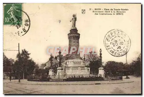 Ansichtskarte AK Dijon Place du Trente Octobre Monument eleve a l Memoire des Combattants de 1870 71