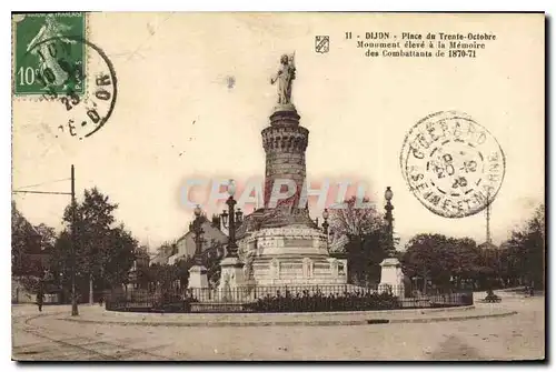 Cartes postales Dijon Place du Trente Octobre Monument eleve a l Memoire des Combattants de 1870 71