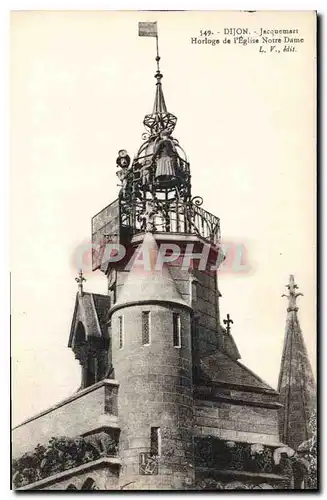 Ansichtskarte AK Dijon Jacquemart Horloge de l'Eglise Notre Dame