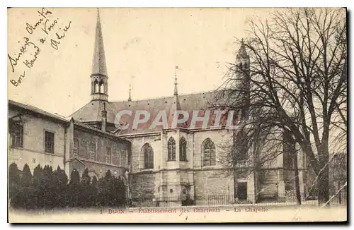 Ansichtskarte AK Dijon Etablissement des Chartreux La Chapelle