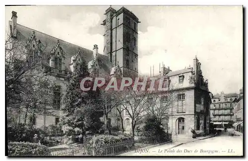 Cartes postales Dijon Le Palais des Ducs de Bourgogne