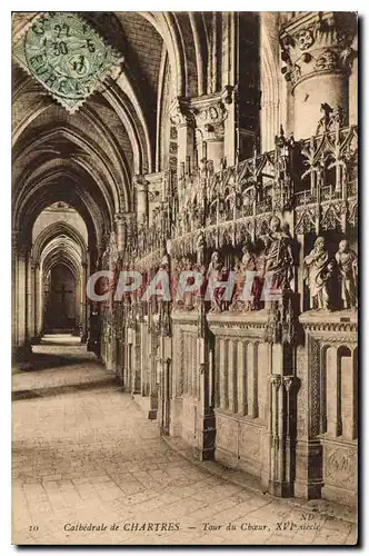 Ansichtskarte AK Cathedrale de Chartres Tour du Choeur