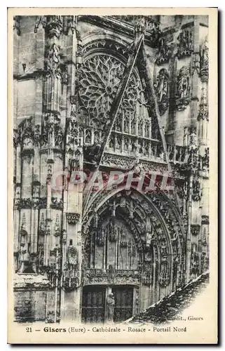 Cartes postales Gisors Eure Cathedrale Rosace Portail Nord