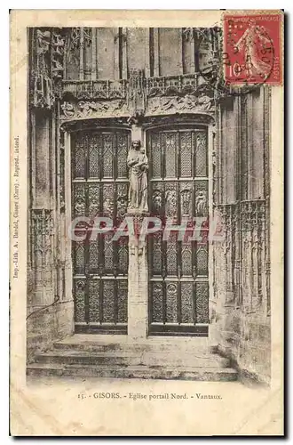 Cartes postales Gisors Eglise Portail Nord Vantaux