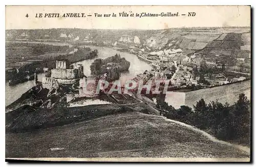 Ansichtskarte AK Le Petit Andely Vue sur la Ville et le Chateau Gaillard