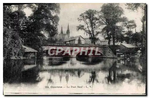 Ansichtskarte AK Chartres Le Pont Neuf