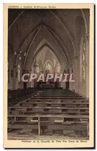 Cartes postales Domois Institut St Francois Xavier Interieur de la Chapelle du Tres Pur Coeur de Marie