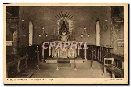 Ansichtskarte AK ND de Domois La Chapelle de la Vierge