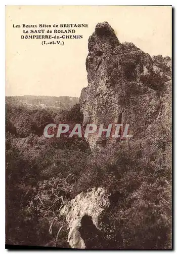 Cartes postales Les Beaux Sites de Bretagne Le Saut de Roland Dompierre du Chemin