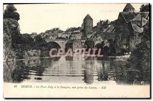 Cartes postales Semur Le Pont Joly et le Donjon vue prise du Caron