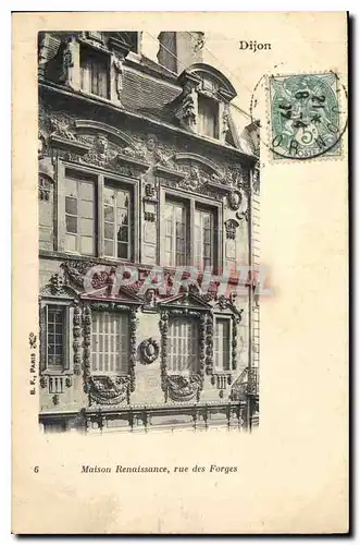 Cartes postales Dijon Maison Renaissance rue des Forges