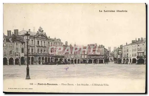 Cartes postales Pont a Mousson Place Duroc Les Arcades L'Hotel de Ville