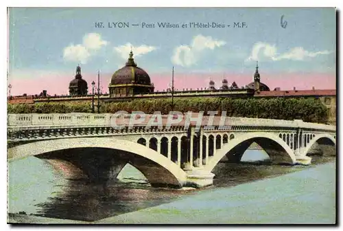 Cartes postales Lyon Pont Wilson et l'Hotel Dieu