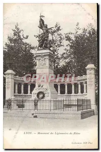 Ansichtskarte AK Lyon Monument des Legionnaires du Rhone