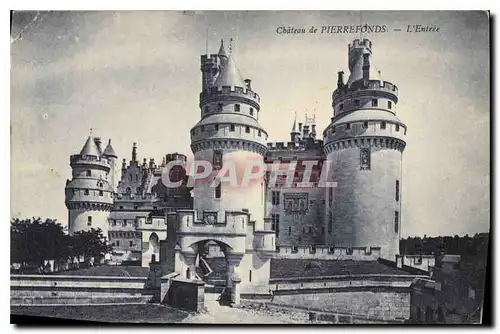 Cartes postales Chateau de Pierrefonds L'Entree