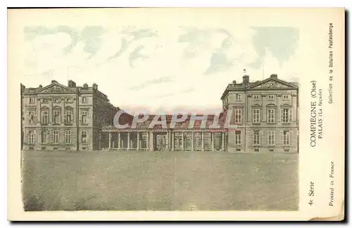 Cartes postales Compiegne Oise Palais La facade