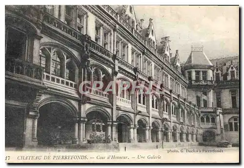 Cartes postales Chateau de Pierrefonds Cour d'Honneur Une Galerie