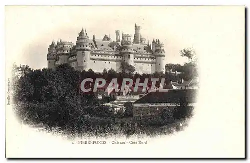 Ansichtskarte AK Pierrefonds Chateau Cote Nord