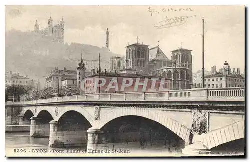 Cartes postales Lyon Pont Tilsitt et Eglise de St Jean